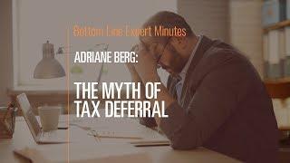 The Myth of Tax Deferral