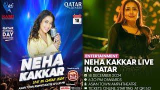 Neha Kakkar live in Qatar 2024 |Qatar National Day 2024 Celebrations | Qatar News