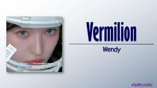 Wendy – Vermilion [Rom|Eng Lyric]