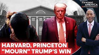 Harvard and Princeton Let Students "Recover" as They Process Trump's Win | Firstpost America