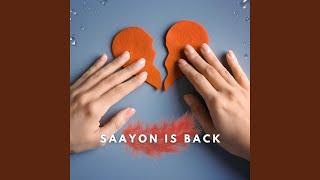 SAAYON IS BACK