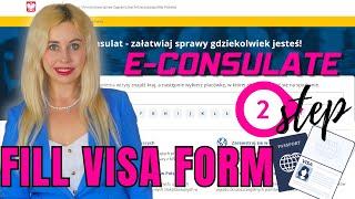 How to Fill visa application form for Poland STEP 2