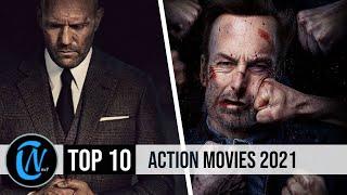 Top 10 Best Action Movies of 2021