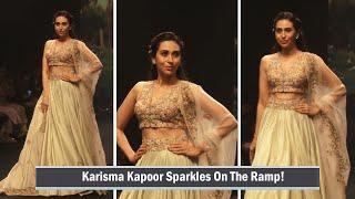 Karisma Kapoor Owns The Lakme Fashion Week Ramp With Her Ethereal Beauty