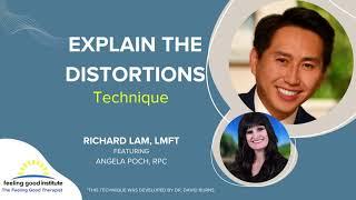 Explain The Distortions — CBT Therapy Technique