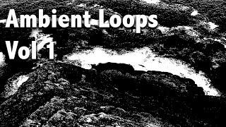 Ambient Loops Vol 1 | Free Download (link in description)