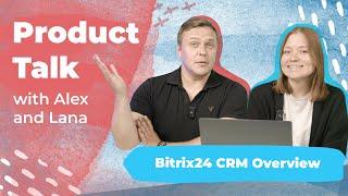 How to use Bitrix24 CRM