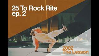 The LESSON Red Bull Lords of the Floor 2002 (25 to Rock Rite ep. 2)