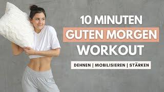 10 MIN Guten Morgen Workout für Anfänger | Ganzkörpertraining für Zuhause | Tina Halder