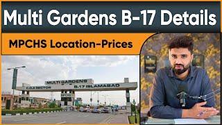 Multi Garden B17 Islamabad  Location ll Blocks ll Prices and Market Rates ll Complete Details