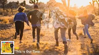 WILD - This is Our Time - Indie pop/folk