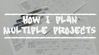 How I plan multiple projects