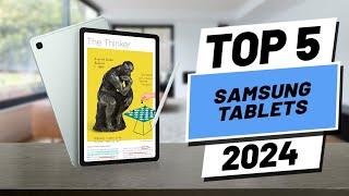 Top 5 BEST Samsung Tablets in [2024]