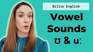 Vowel Sounds: short ʊ & long u: | English pronunciation