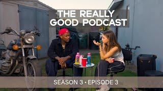 The Really Good Podcast | YG: “Smack and make it jiggle"