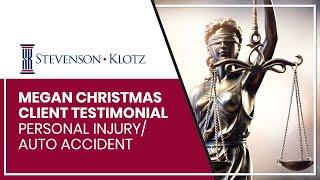 Stevenson Klotz Law Firm - Personal Injury/Auto Accident Client Testimonial