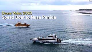 Drone Video Speed Boat Sanur - Nusa Penida Bali