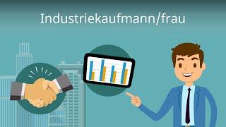 Industriekaufmann - Ausbildung, Aufgaben, Gehalt