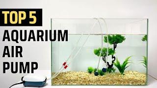 Top 5 Best Aquarium Air Pump in 2022 [Quiet and Powerful]