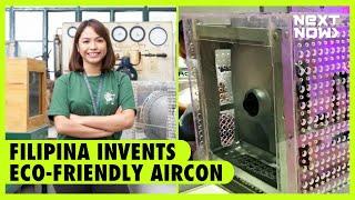 Filipina invents eco-friendly aircon | NEXT NOW