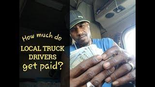 How Much Can You Expect To Get Paid As A Local Truck Driver? Local truck driver pay.