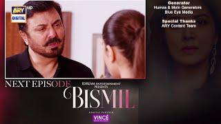 Bismil Last Episode 38 | Teaser | Digitally Presented by Vince Care | ARY Digital