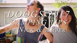 Doogs 2017 Camping Tips with Nick Allbrook and Amber Fresh #1