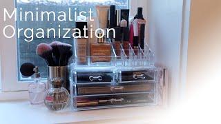 Minimalist Organization: How to organize your makeup