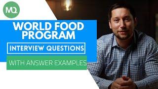 World Food Program Interview Questions with Answer Examples