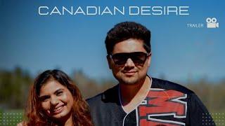 Canadian Desire official Trailer  || Cover Video