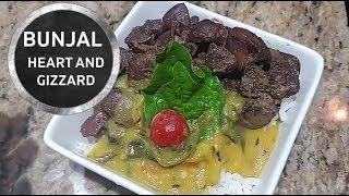 Bunjal Chicken Gizzard, Heart, and Liver- Episode 174