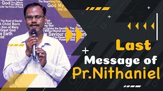 Last Message of Pr.Nithaniel | Agra Missionary | Power Tower GSF