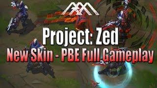 PROJECT: Zed Gameplay - PBE - League of Legends