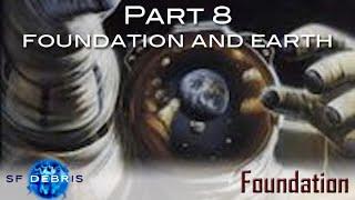 Foundation, Part 8: Foundation and Earth