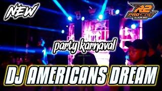 DJ AMERICANS DREAMS X CIPERI PAM PAM || COCOK BUAT KARNAVAL || by r2 project official remix