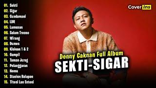 Sekti, Sigar, Cundamani - Denny Caknan Full Album | Lagu Jawa Terbaru 2024