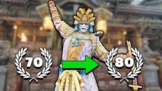 The Road to Rep 80 BEGINS! | For Honor