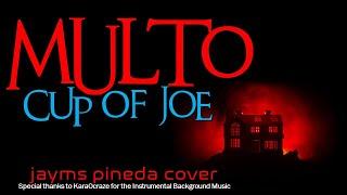 MULTO - Cup Of Joe   (lyric video)  MV.102 