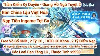 Thần Kiếm Kỳ Duyên - Giang Hồ Ngũ Tuyệt 2 - China Việt Hóa - Free Siêu Khủng , Chi Tiết Tại Mô Tả.