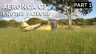 Aeronca C3 - Engine Failure - Part 1