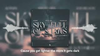 Altrox, mavzy grx, Jon Nelson - Sky Full Of Stars ft. LoudNaes (Lyric Video)