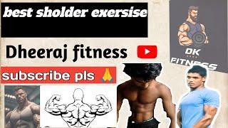 Best Sholder Exersise In Gym | Fitness Vlog | Dheeraj Fitness | GYM Motivation 