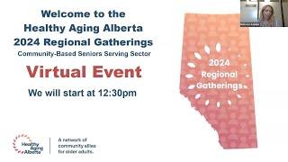 2024 Healthy Aging Alberta Virtual Regional Gathering - June 19, 2024