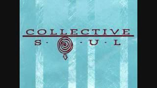 Collective Soul - Where the River Flows