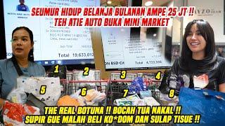 SEUMUR HIDUP BELANJA BULANAN AMPE HABIS 25 JT !! DEBIT GUE KENA RAMPOK TEH ATIE !!