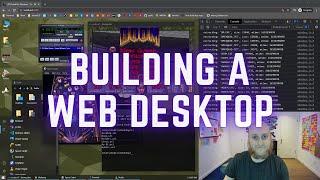 Live Coding my Ultimate Web Desktop (Day 337)