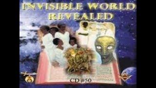 Invisible World Revealed - Dr. Malachi Z. York