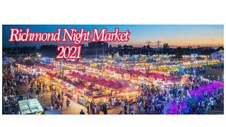 Richmond, BC Night Market 2021 / ITUM ta VINES