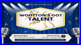 WGT - Wootton's Got Talent - Wednesday, February 26, 2025