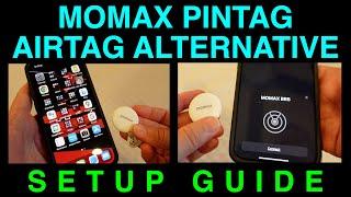 Setup Guide Momax Pintag Tracker Airtag Alternative with Find My on iOS